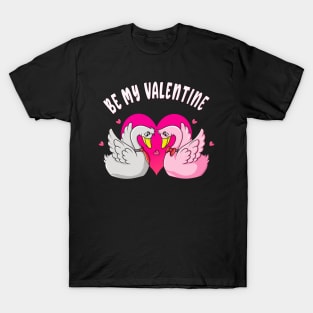 Be My Valentine Cute Swans Love T-Shirt